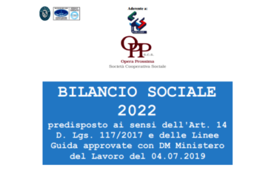 BILANCIO SOCIALE 2022 predisposto ai sensi dell’Art. 14 D. Lgs. 117/2017 e delle Linee Guida approvate con DM Ministero del Lavoro del 04.07.2019